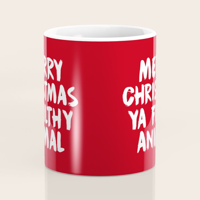 Merry Christmas Ya Filthy Animal, Funny, Saying Coffee Mug Gallery Image 4