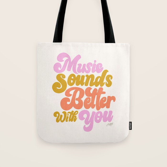 Music Sounds Better With You Tote Bag Gallery Image 1