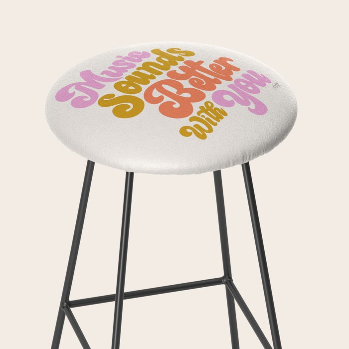 Music Sounds Better With You Stool Gallery Image 2