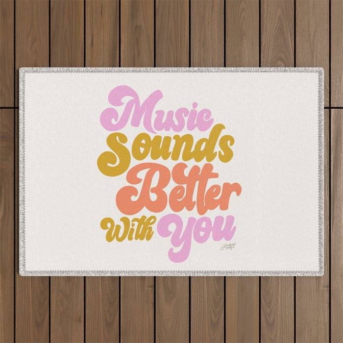 Music Sounds Better With You Outdoor Rug Gallery Image 1