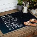 Do not  go gentle  into that  good night rage, rage against the dying of the light Outdoor Rug Gallery Image 2
