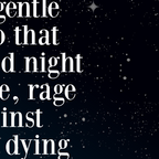 Do not  go gentle  into that  good night rage, rage against the dying of the light Coffee Mug Gallery Image 2