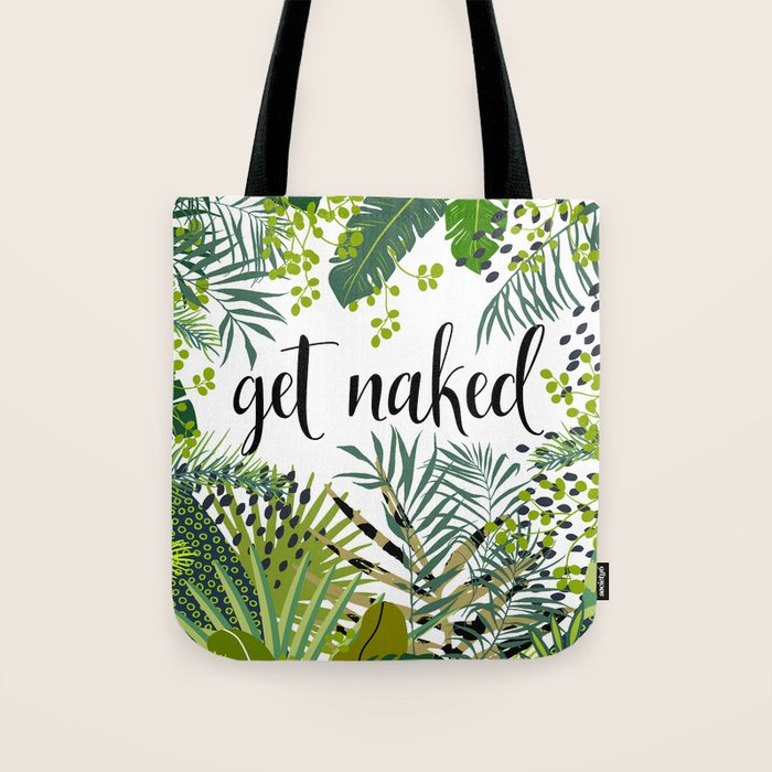 Get Naked Quote, Tropical Palm Leaf Jungle Tote Bag Gallery Image 1