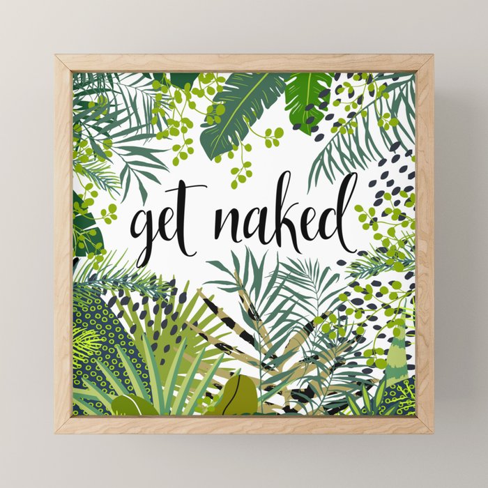 Get Naked Quote, Tropical Palm Leaf Jungle Mini Art Print Gallery Image 1