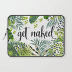 Get Naked Quote, Tropical Palm Leaf Jungle Laptop Sleeve Gallery Image 1