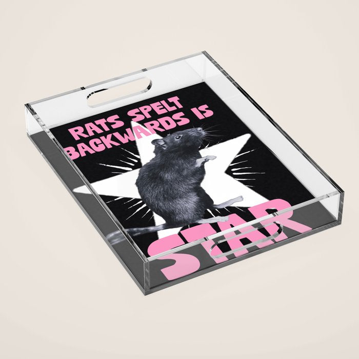 Rats spelt backwards is STAR Acrylic Tray Gallery Image 1