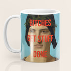 Bitches Get Stuff Done / AOC / Funny Feminist Motivational Quote Coffee Mug Gallery Image 3