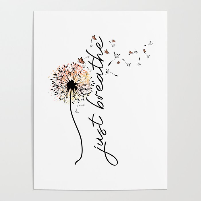 Just Breathe Dandelion Inspirational Poster Gallery Image 1