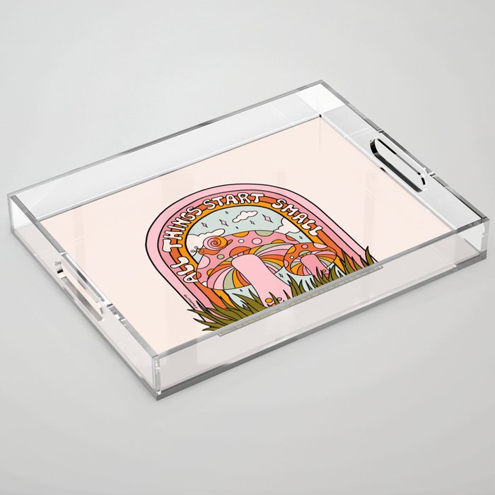 All Things Start Small Acrylic Tray Gallery Image 1