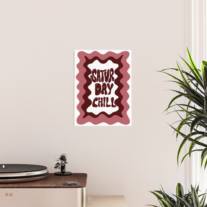 Saturday-Chill Poster Gallery Image 2