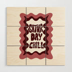 Saturday-Chill Wood Wall Art Gallery Image 1