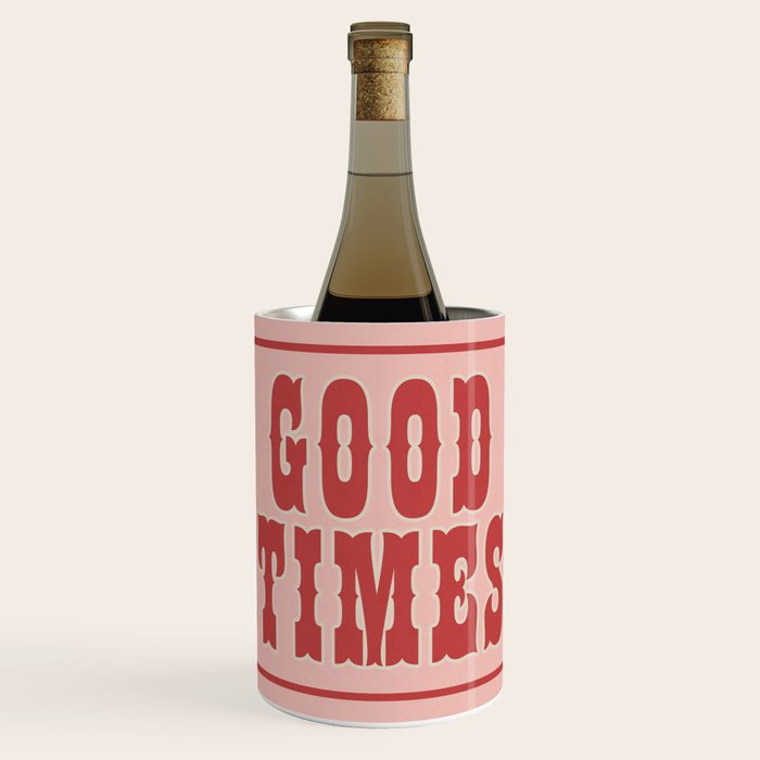 Good Times Retro Ticket, Pink Aesthetic Wine Chiller Gallery Image 1