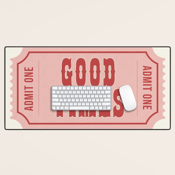 Good Times Retro Ticket, Pink Aesthetic Desk Mat Gallery Image 1