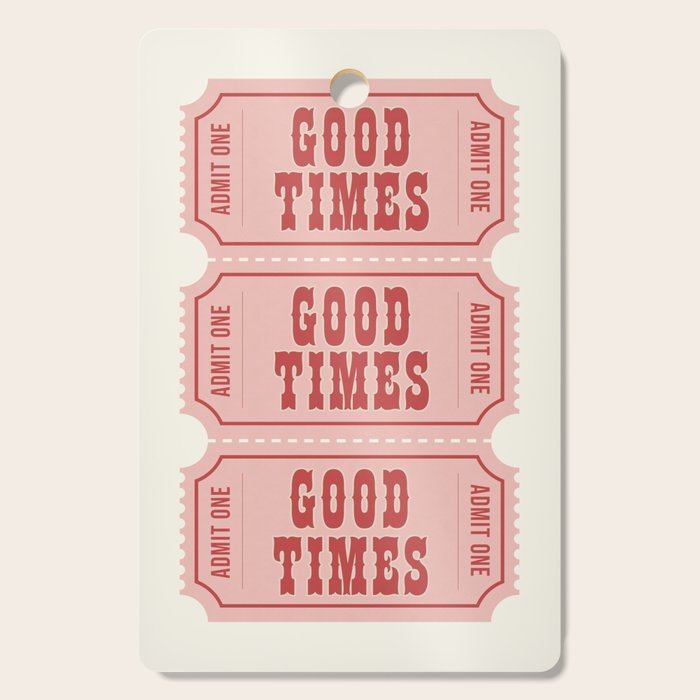 Good Times Retro Ticket, Pink Aesthetic Cutting Board Gallery Image 1