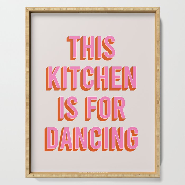 This Kitchen Is For Dancing (Pink & Orange) Serving Tray Gallery Image 1