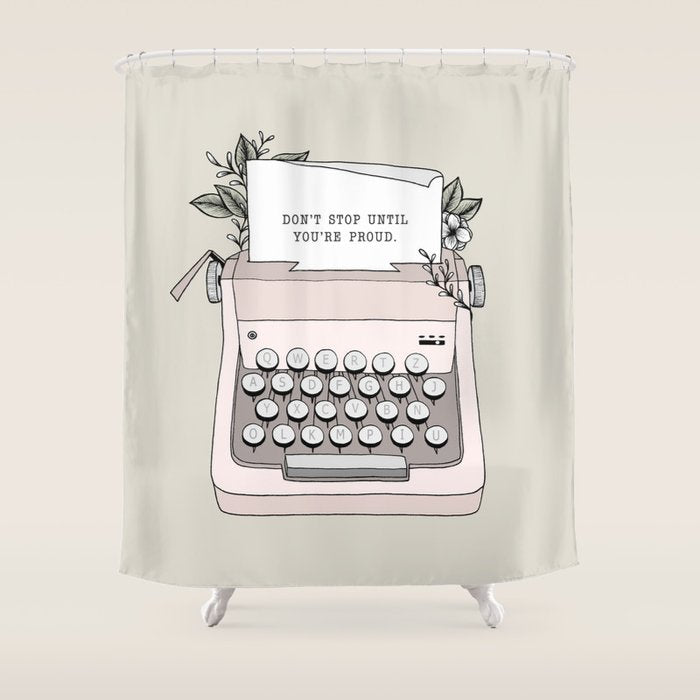 Don't Stop Shower Curtain Gallery Image 1