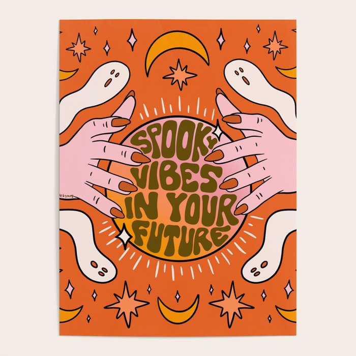 Spooky Vibes in Your Future Poster Gallery Image 4