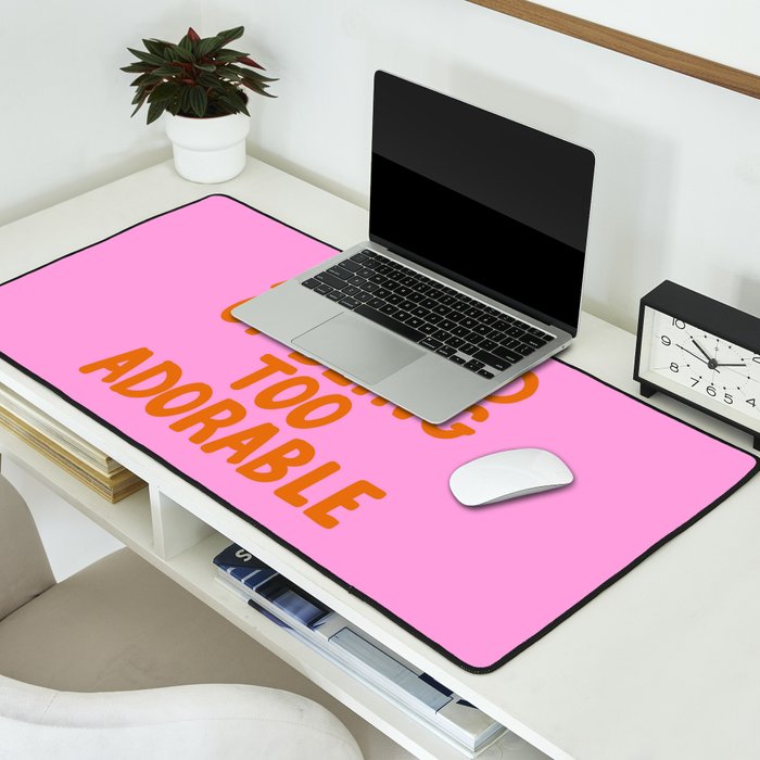 Sassy Cute Adorable Confidence Quote Desk Mat Gallery Image 2