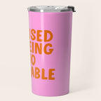 Sassy Cute Adorable Confidence Quote Travel Mug Gallery Image 2