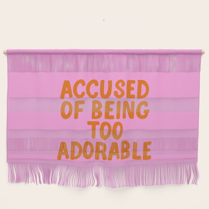 Sassy Cute Adorable Confidence Quote Wall Hanging Gallery Image 1