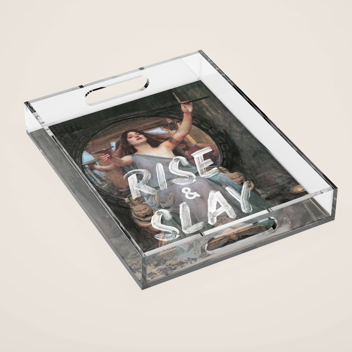 Rise and Slay Acrylic Tray Gallery Image 1