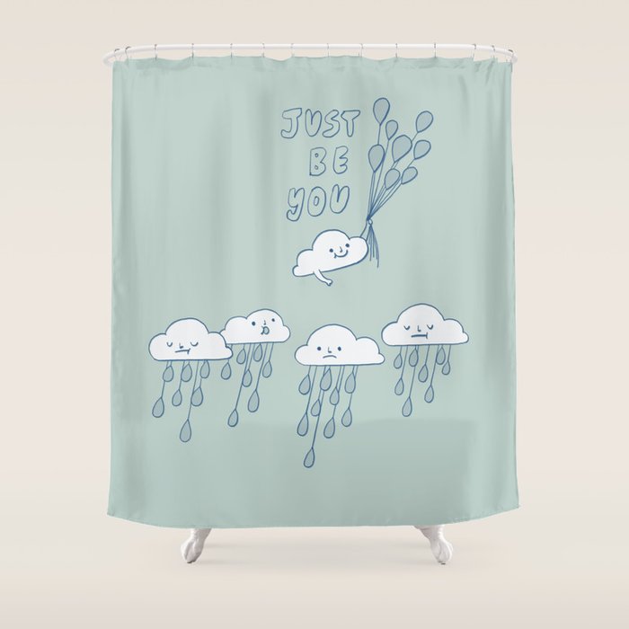 Just Be You Shower Curtain Gallery Image 1