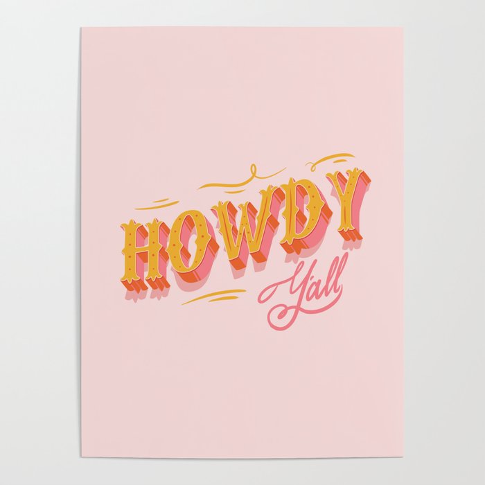 Howdy Y'all | Yellow Orange Pink Poster Gallery Image 1