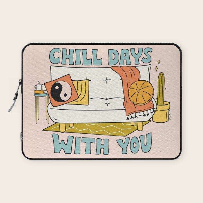 CHILL DAYS WITH YOU Laptop Sleeve Gallery Image 1
