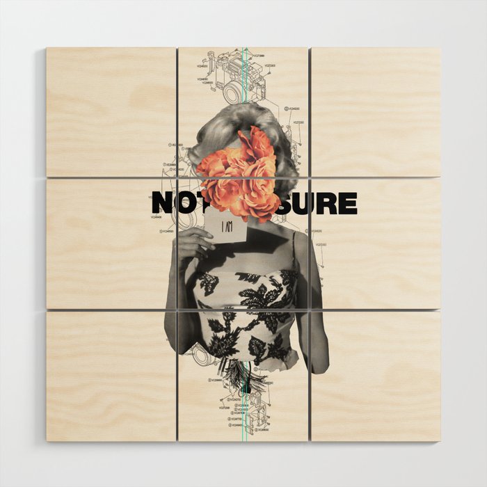 Not Sure About Anything Wood Wall Art Gallery Image 1