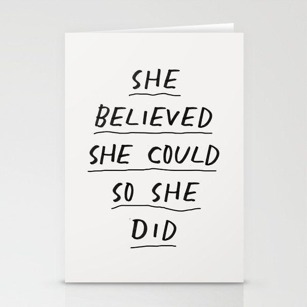 She Believed She Could So She Did Stationery Card Gallery Image 1