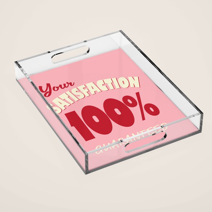 Satisfaction Guaranteed - Pink and Red Acrylic Tray Gallery Image 1