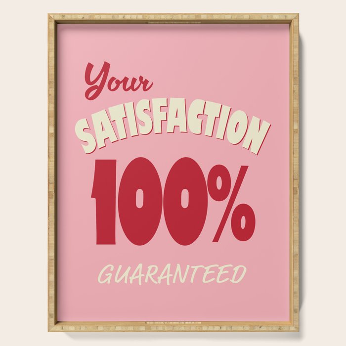 Satisfaction Guaranteed - Pink and Red Serving Tray Gallery Image 1