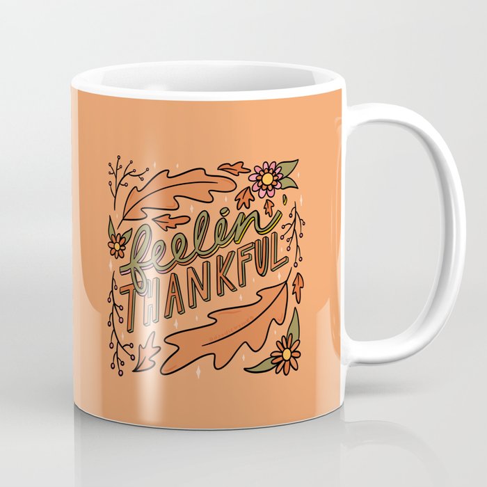 Feelin Thankful Coffee Mug Gallery Image 1