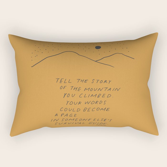 Tell The Story Of The Mountain You Climbed. Rectangular Pillow Gallery Image 1