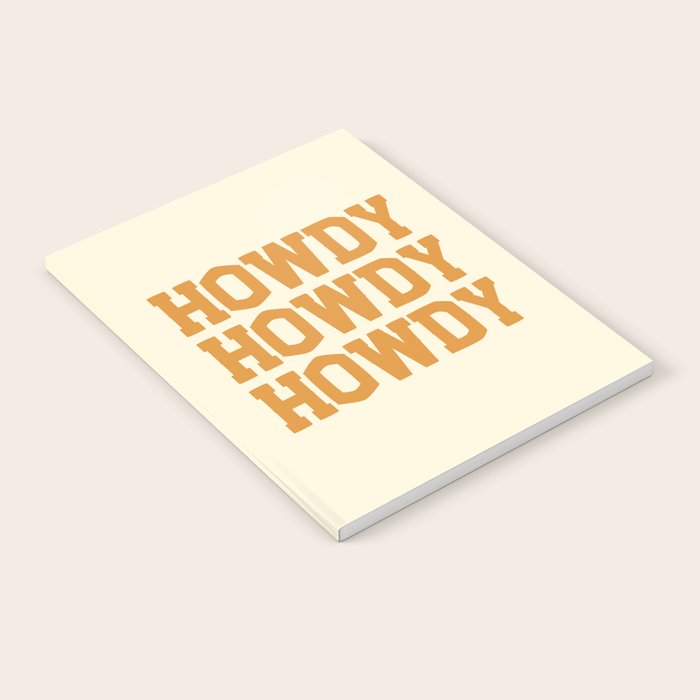 Howdy Howdy Howdy | Cowboy Notebook Gallery Image 1