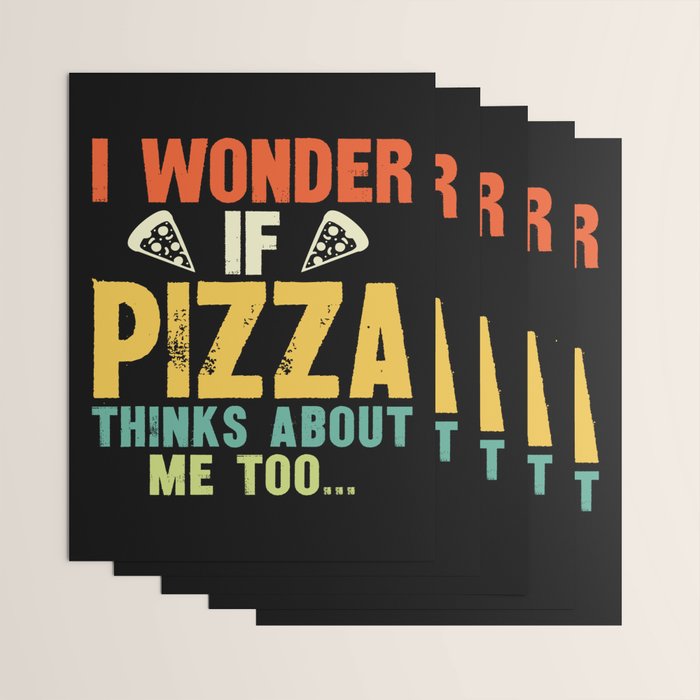 Funny I Wonder If Pizza Thinks About Me Too Wrapping Paper Gallery Image 3