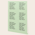 The day you plant the seed is not the day you eat the fruit Wallpaper Gallery Image 2
