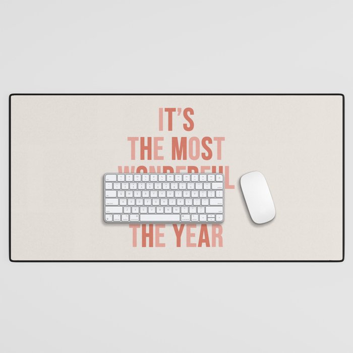 The Most Wonderful Time Of The Year Warm Pink Desk Mat Gallery Image 1