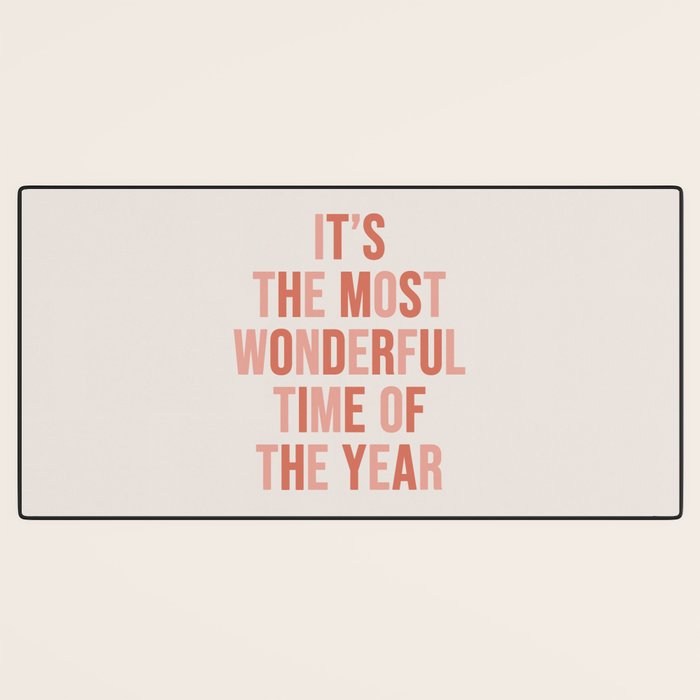 The Most Wonderful Time Of The Year Warm Pink Desk Mat Gallery Image 3