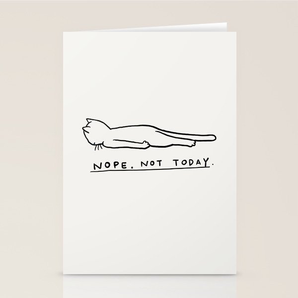 Nope, Not Today Stationery Card Gallery Image 2