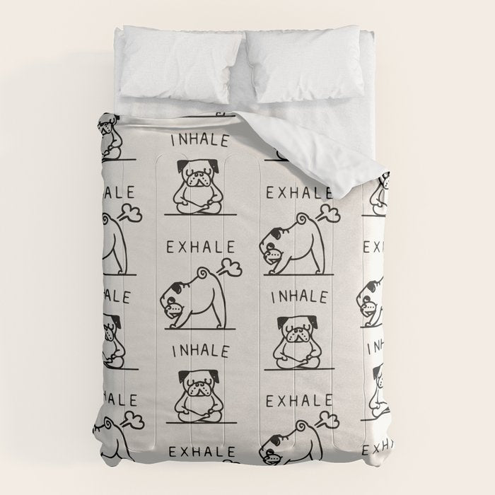 Inhale Exhale Pug Comforter Gallery Image 6