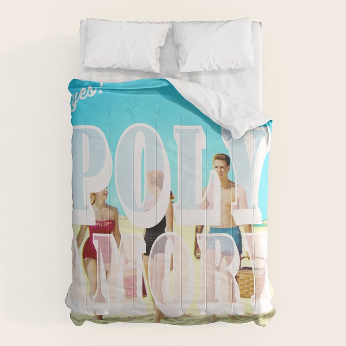 Say yes! To Polyamory Comforter Gallery Image 1