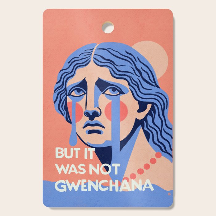 But it was not gwenchana Cutting Board Gallery Image 1