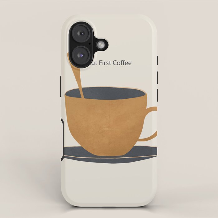 But First Coffee 2 iPhone Case Gallery Image 1