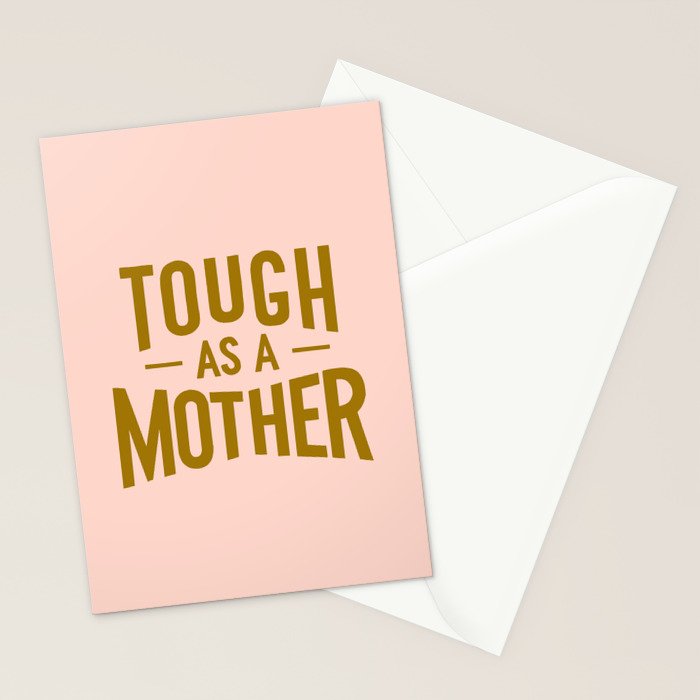 Tough as a Mother Stationery Card Gallery Image 2