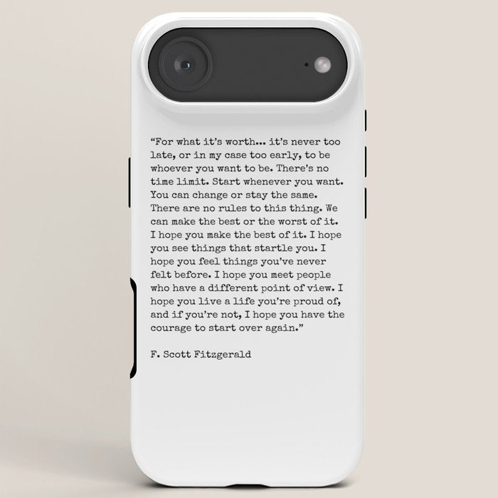 For What Its Worth | F. Scott Fitzgerald Quote iPhone Case Gallery Image 6