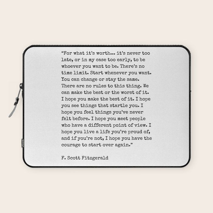 For What Its Worth | F. Scott Fitzgerald Quote Laptop Sleeve Gallery Image 1