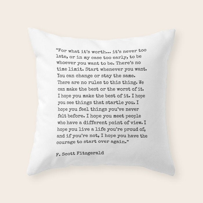 For What Its Worth | F. Scott Fitzgerald Quote Throw Pillow Gallery Image 6