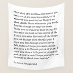 For What Its Worth | F. Scott Fitzgerald Quote Wall Tapestry Gallery Image 4