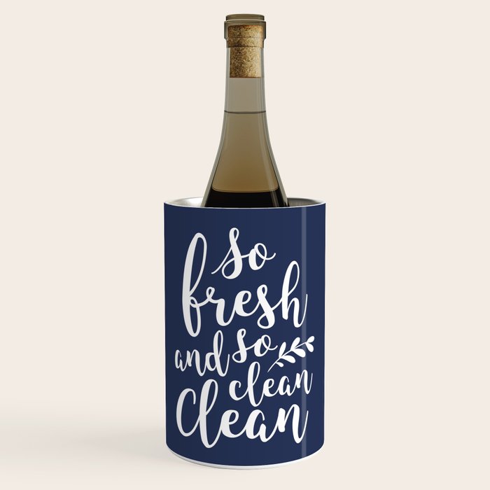 so fresh so clean clean (navy) Wine Chiller Gallery Image 1